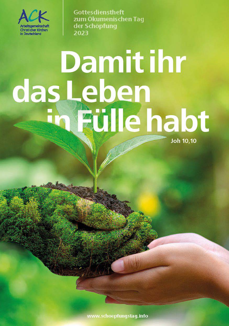 Damit ihr das Leben in Fülle habt -  2023