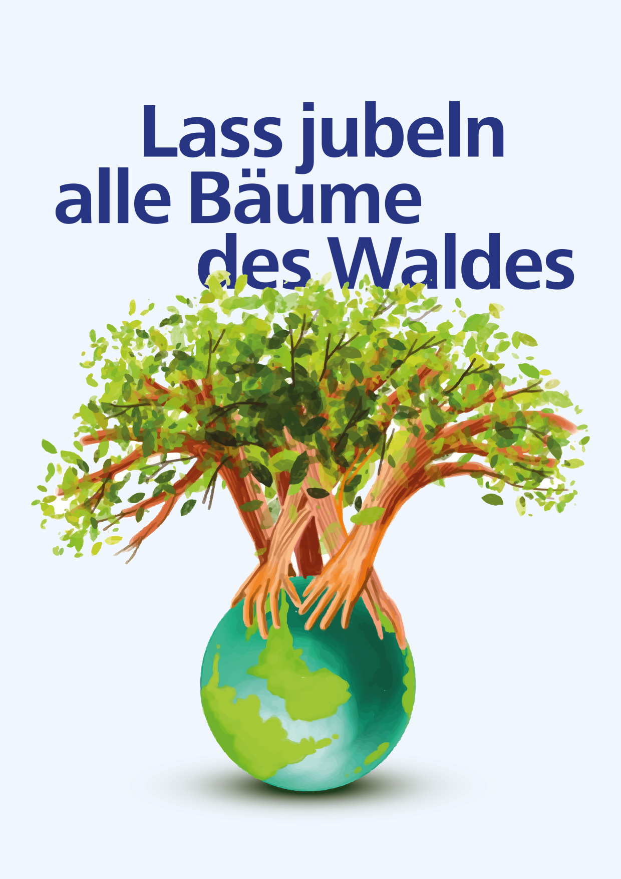 Lass jubeln alle Bäume des Waldes - 2024
