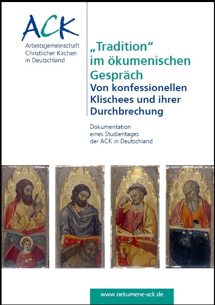 "Tradition" im ökumenischen Gespräch