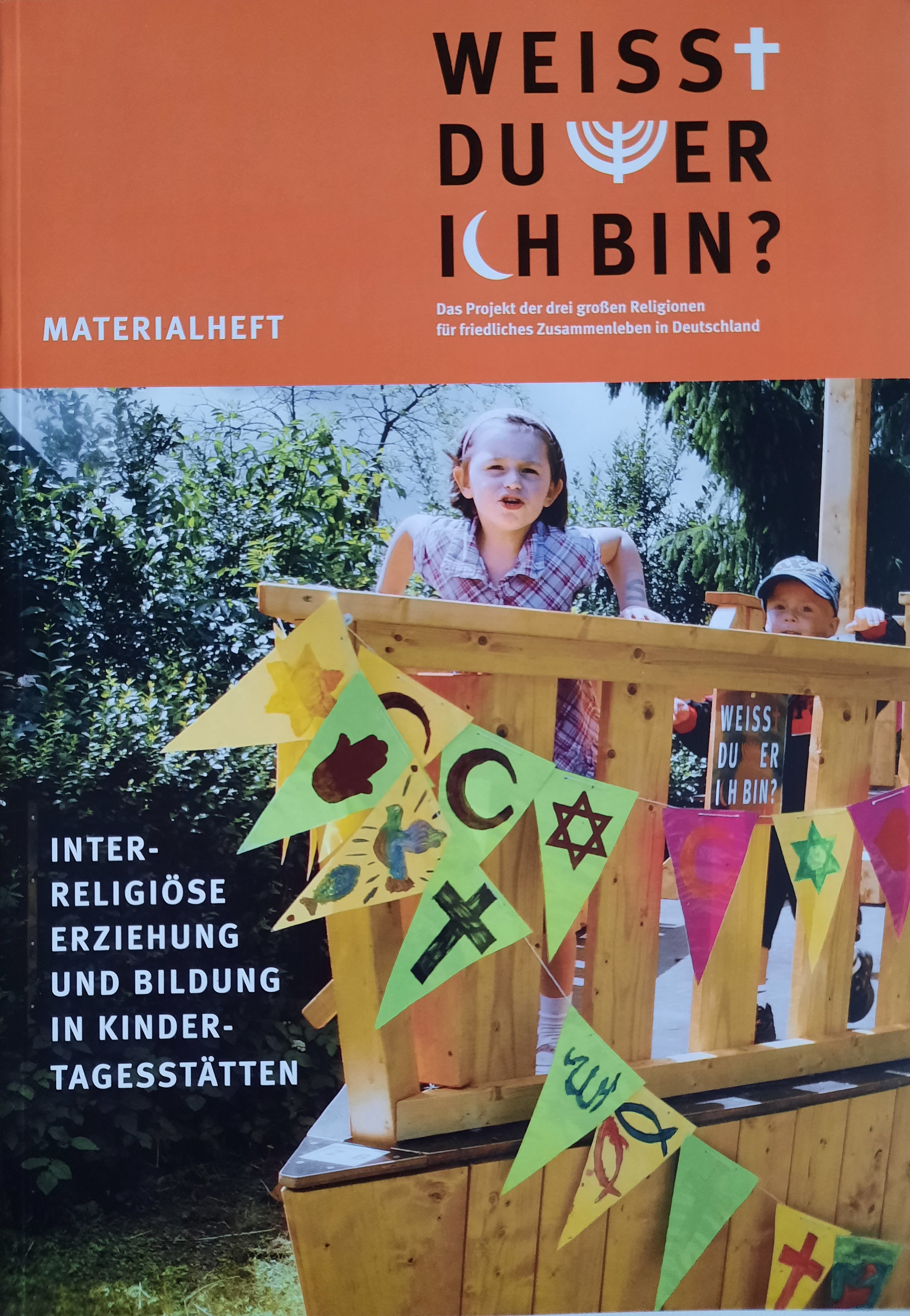 "Weißt Du, wer ich bin?" - Materialheft III