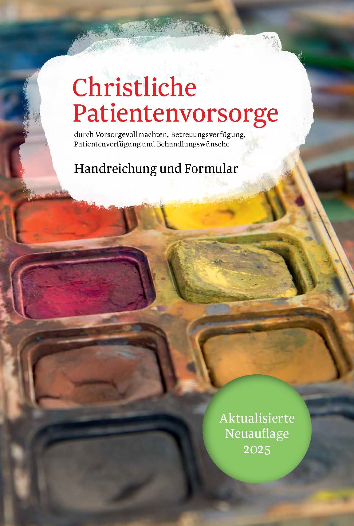 Christliche Patientenvorsorge