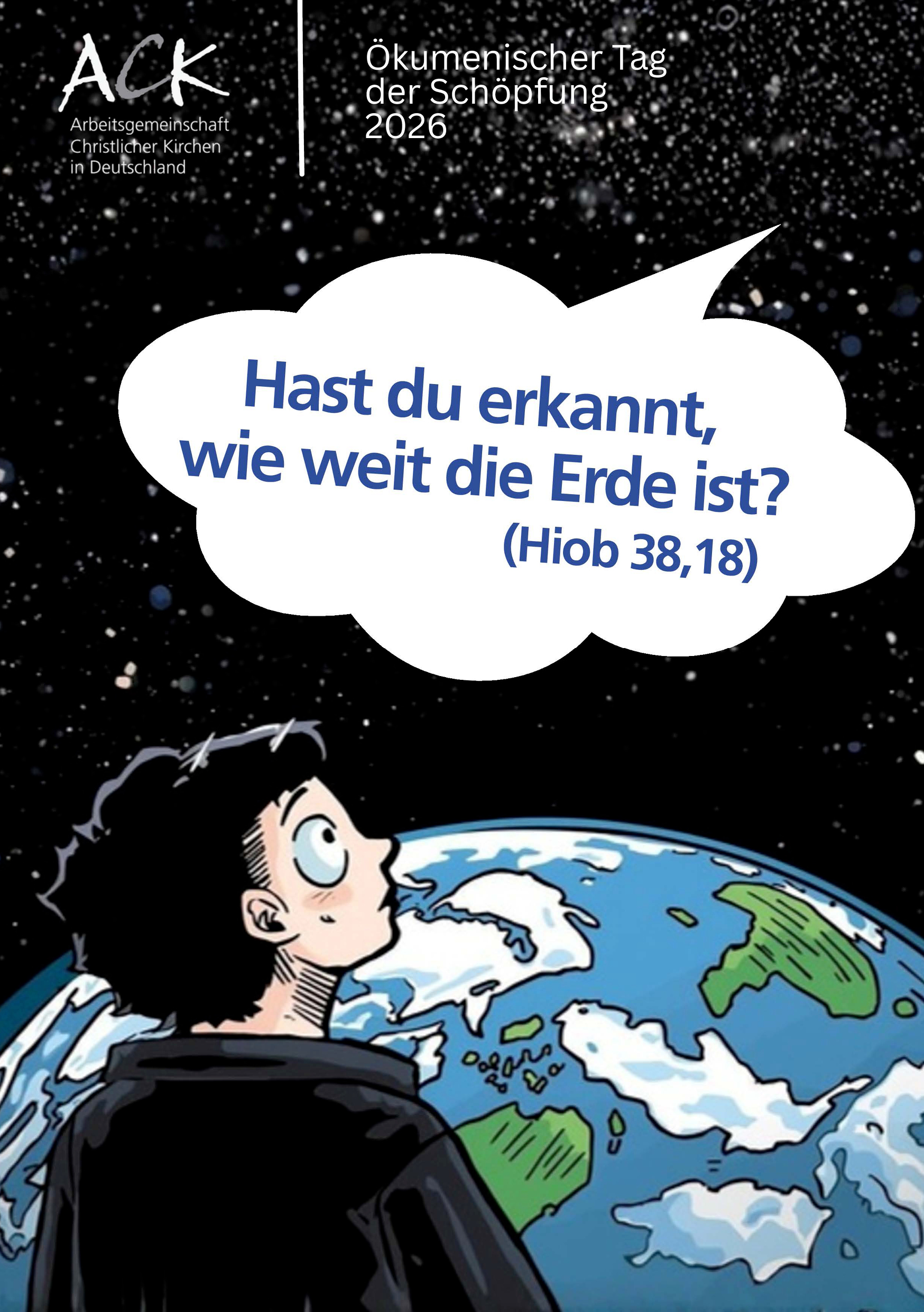 Hast du erkannt, wie weit die Erde ist? - Gottesdienstheft zur Vorbereitung des Ökumenischen Tags der Schöpfung 2026